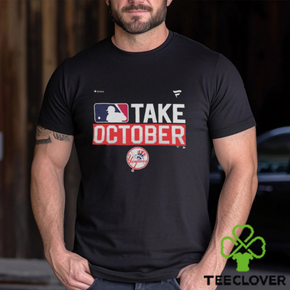 Mlb New York Yankees Take October 2023 Postseason Shirt