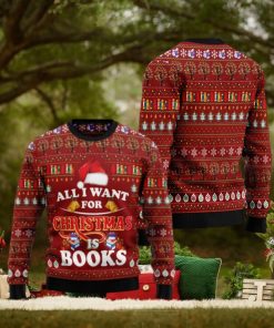 All i want for Christmas is book Christmas sweater