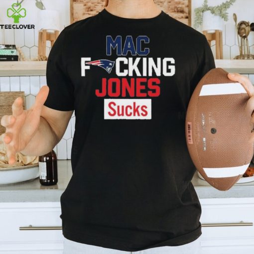 Mac fucking jones sucks 2023 hoodie, sweater, longsleeve, shirt v-neck, t-shirt