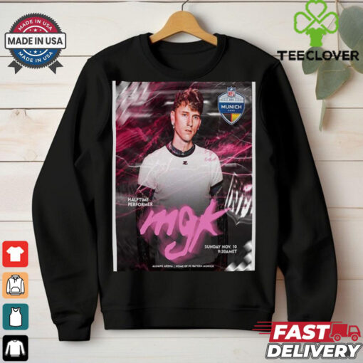 Machine Gun Kelly MGK Taking The Stage At Halftime In NFL 2024 Munich Game On November 10 2024 shirt