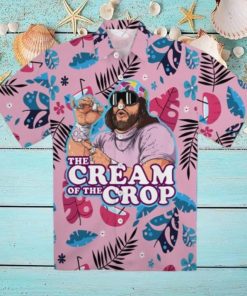 Macho Man The Cream Of The Crop Hawaiian Shirt