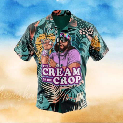 Macho Man The Cream of the Crop Pro Wrestling Hawaiian Shirt