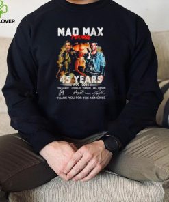 Mad Max Furiosa 45 years 1979 2024 thank you for the memories signatures shirt 3 Mad Max Furiosa 45 years 1979 2024 thank you for the memories signatures shirt