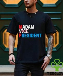 Madam Vice President 2024 Vote Shirt