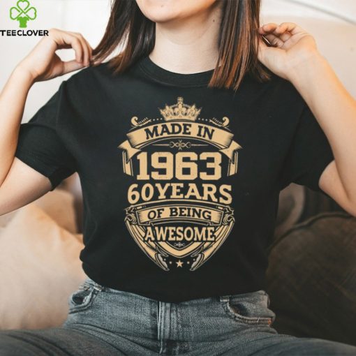 Made In 1963, 60 Years T Shirt