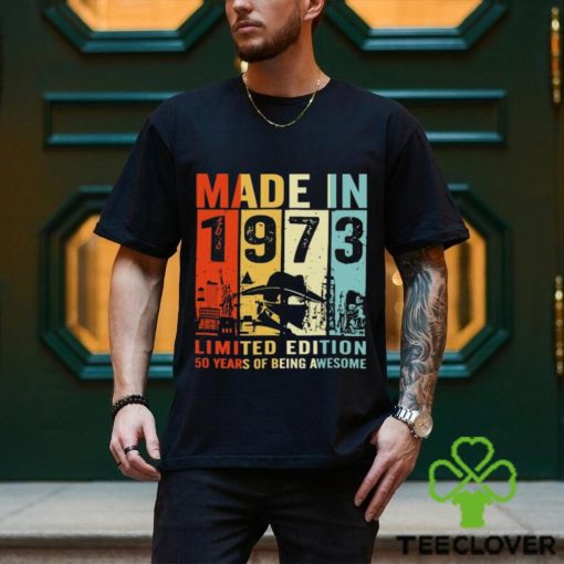 Made In 1973 Limited Edition 50 Years Of Being Awesome T Shirt