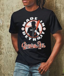 Made In Detroit Opening Day 2023 Shirt