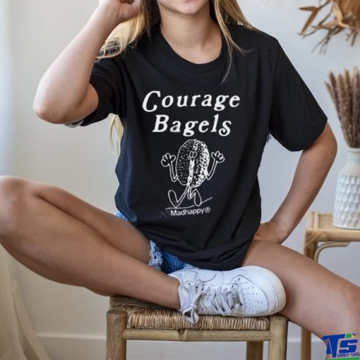 Madhappy Store Courage Bagels Shirt