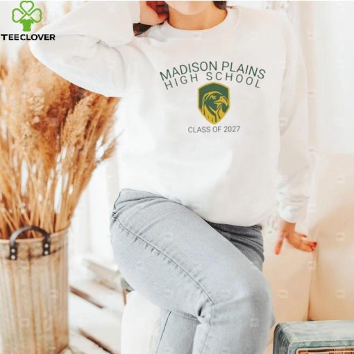 Madison plains high school class of 2027 shirt