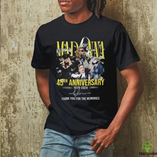 Madonna 45Th Anniversary T Shirt 1979 Äì 2024 Thank You For The Memories hoodie, sweater, longsleeve, shirt v-neck, t-shirt