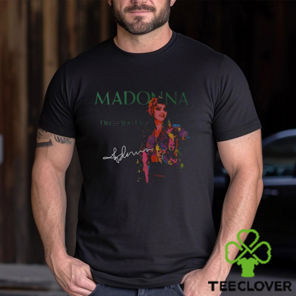Madonna Dress You Up Signature Men Shirt, Madonna Shirt, Madonna Merch, Madonna Tickets Merch Madonna Dress You Up Signature Men Shirt, Madonna Shirt, Madonna Merch, Madonna Tickets Merch