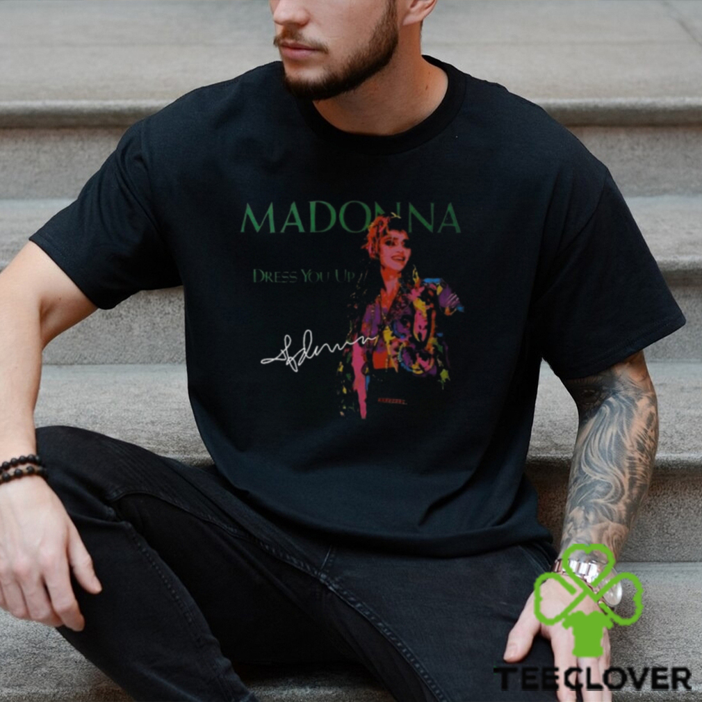 Madonna Dress You Up Signature Men Shirt, Madonna Shirt, Madonna Merch, Madonna Tickets Merch Madonna Dress You Up Signature Men Shirt, Madonna Shirt, Madonna Merch, Madonna Tickets Merch