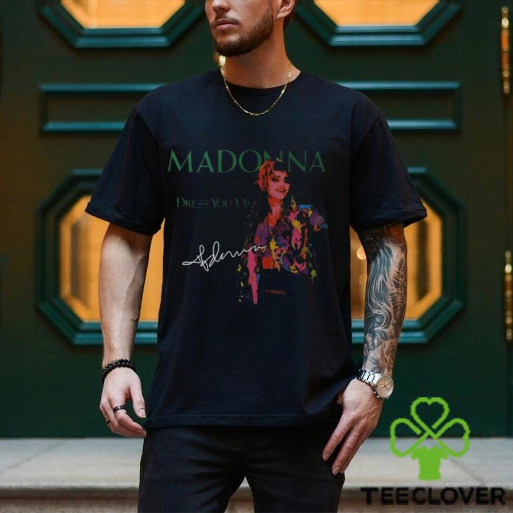 Madonna Dress You Up Signature Men Shirt, Madonna Shirt, Madonna Merch, Madonna Tickets Merch Madonna Dress You Up Signature Men Shirt, Madonna Shirt, Madonna Merch, Madonna Tickets Merch