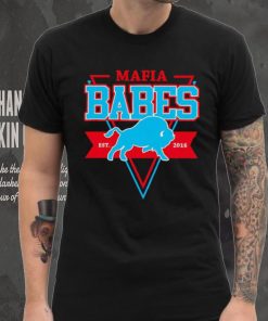 Mafia Babes Est 2016 Buffalo Bills shirt