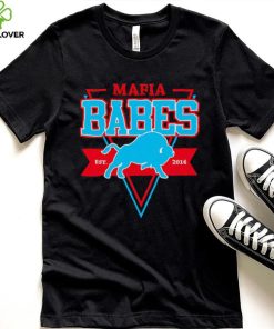 Mafia Babes Est 2016 Buffalo Bills hoodie, sweater, longsleeve, shirt v-neck, t-shirt