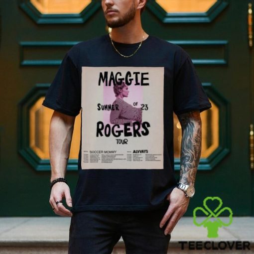 Maggie Rogers Tour 2023 poster hoodie, sweater, longsleeve, shirt v-neck, t-shirt