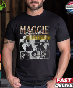 Maggie Smith Homage Shirt