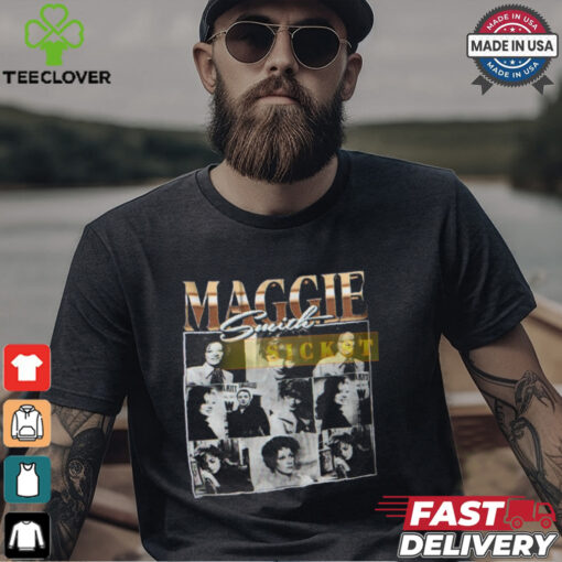 Maggie Smith Homage Shirt