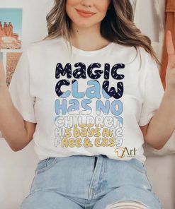 Magic Claw Has Not Children Bluey Family shirt