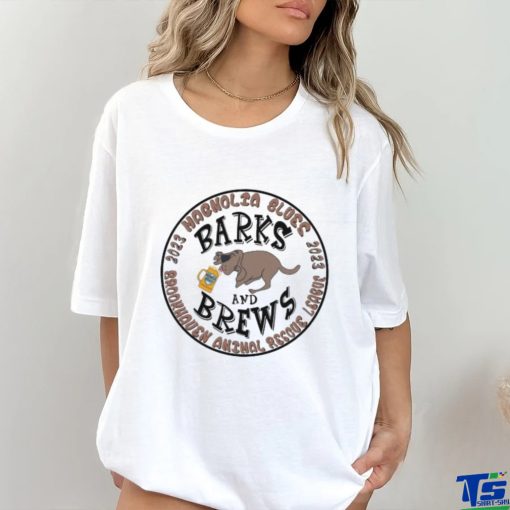 Magnolia Blues 2023 Brookhaven Animal Rescue League 2023 Barks And Brews shirt