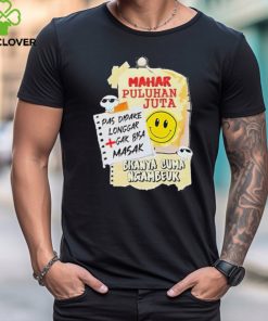 Mahar Puluhan Juta Pas Dipake Longgar Gak Bisa Masak Shirt 1 Mahar Puluhan Juta Pas Dipake Longgar Gak Bisa Masak Shirt