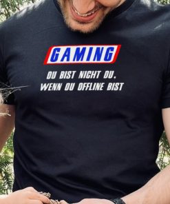 Mahluna Gaming du bist nicht du wenn du offline bist logo shirt 1 Mahluna Gaming du bist nicht du wenn du offline bist logo shirt
