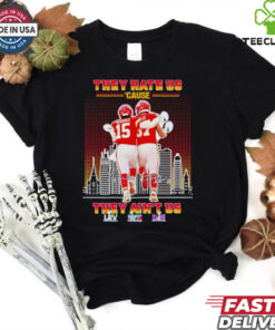 Mahomes and Kelce they hate us ’cause the ain’t us signatures shirt