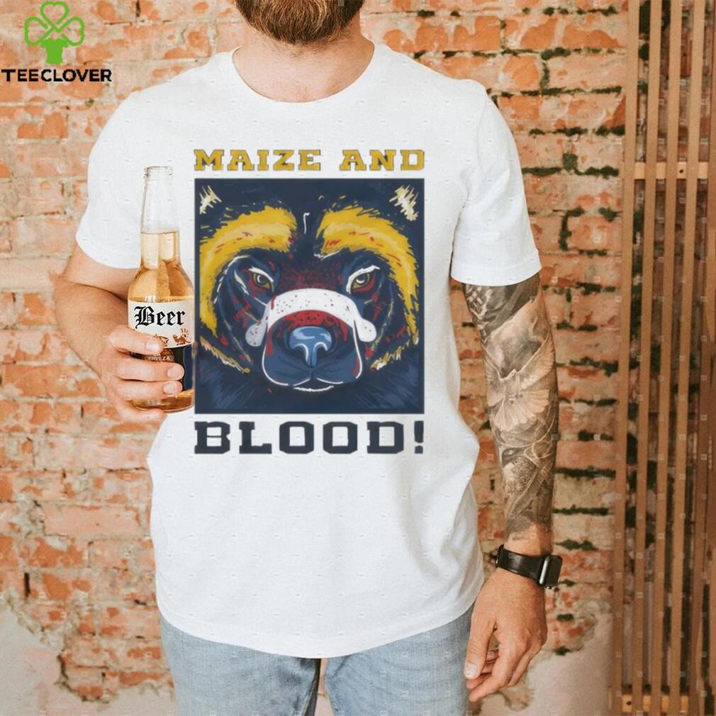 Maize and Blood Michigan Wolverines shirt Maize and Blood Michigan Wolverines shirt