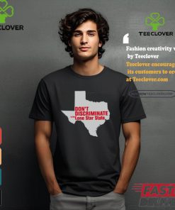 Majorhightide Dont Discriminate Lone Star State Tee shirt