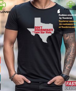 Majorhightide Dont Discriminate Lone Star State Tee shirt