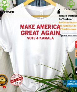 Make America Great Again Vote 4 Kamala T shirt