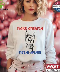 Make America Metal Again Rock Music Shirt