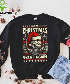 Make Christmas Great Again Funny Xmas Trump T hoodie, sweater, longsleeve, shirt v-neck, t-shirt