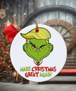 Make Christmas Great Again Grinch Christmas Ornament, The Christmas Ornament