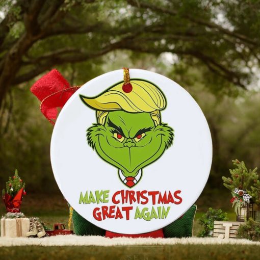 Make Christmas Great Again Grinch Christmas Ornament, The Christmas Ornament