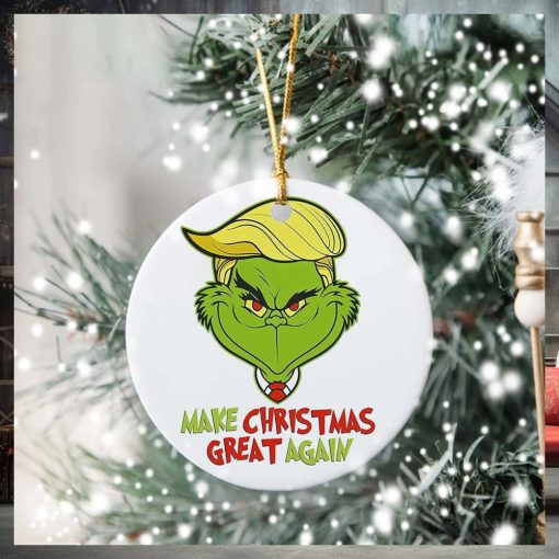 Make Christmas Great Again Grinch Christmas Ornament