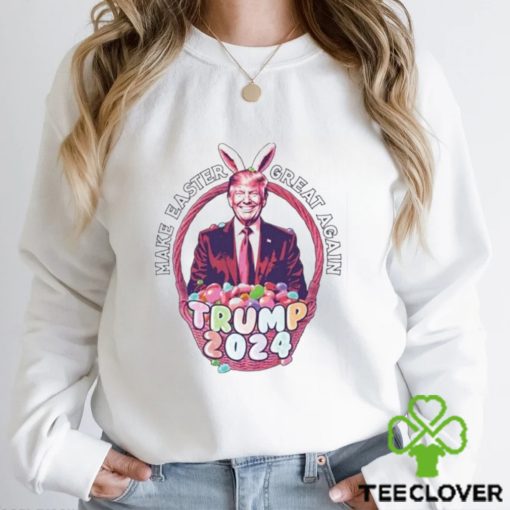 Make Easter Great Again Trump 2024 Shirt