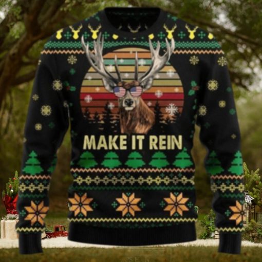 Make It Rein Ugly Sweater For Christmas