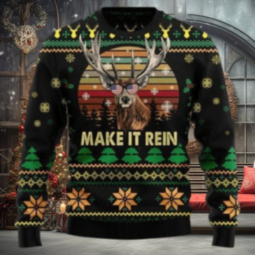 Make It Rein Ugly Sweater For Christmas