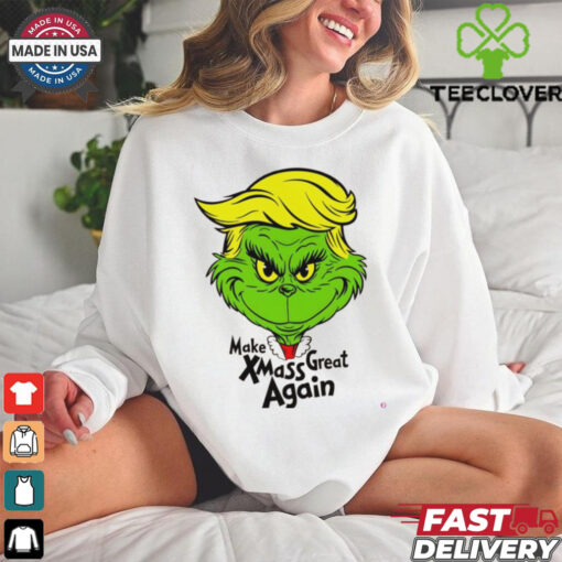 Make Xmas Great Again Trump Grinch Christmas shirt