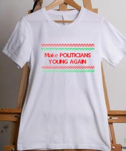 Make politicians young again Ugly Christmas shirt 1 Make politicians young again Ugly Christmas shirt