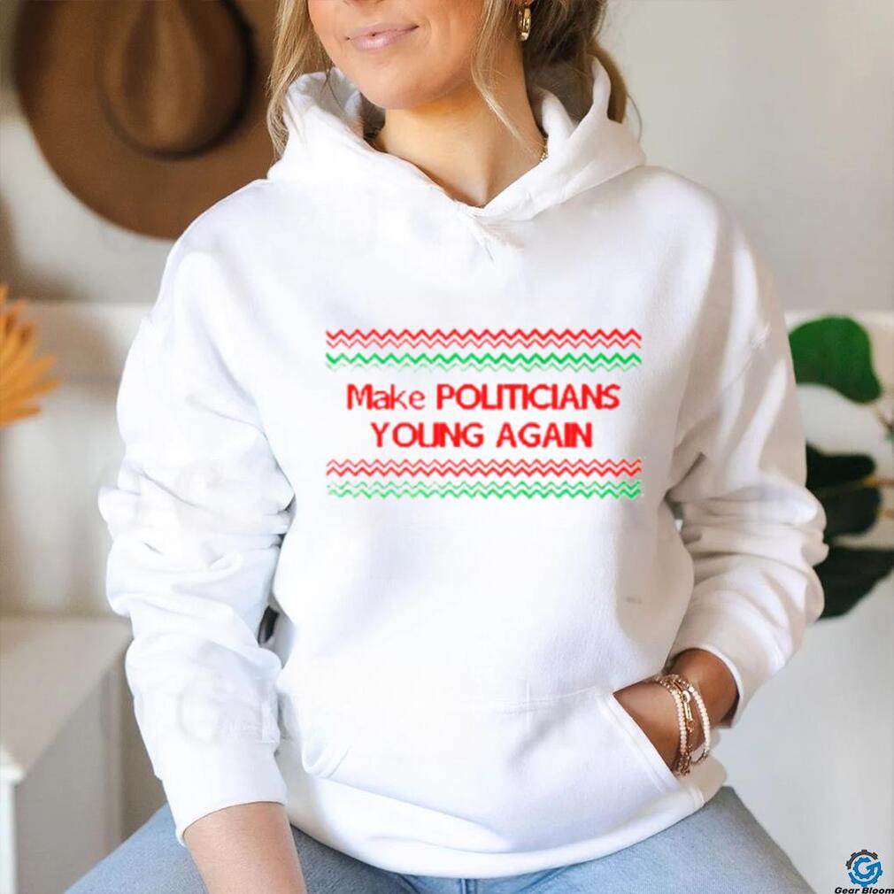 Make politicians young again Ugly Christmas shirt Make politicians young again Ugly Christmas shirt