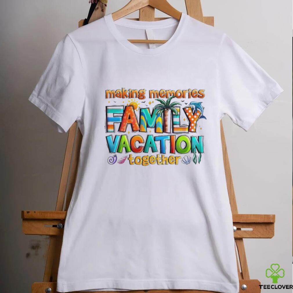 Making Memories Family Vacation Summer Beach Vibes Shirt Making Memories Family Vacation Summer Beach Vibes Shirt