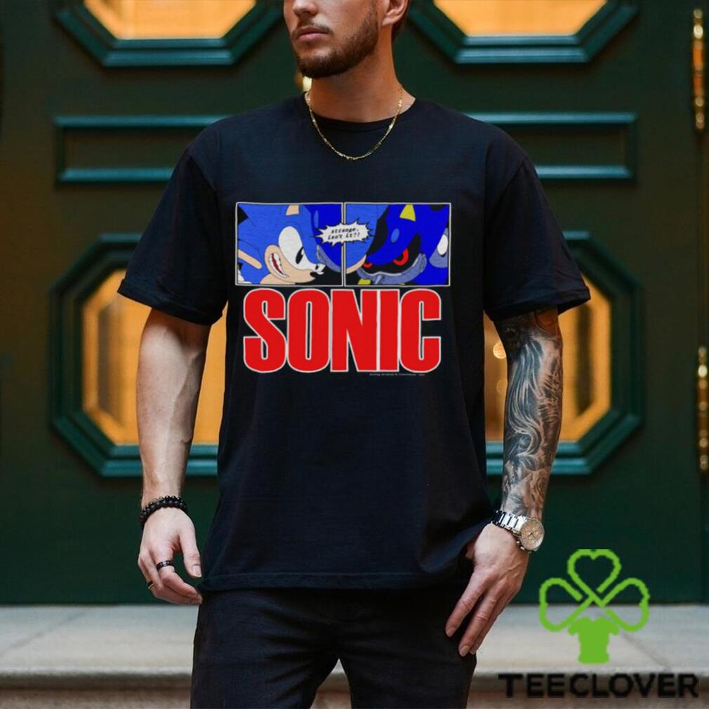 Mamonoworld Sonic Strange Isn't It Shirt Mamonoworld Sonic Strange Isn't It Shirt