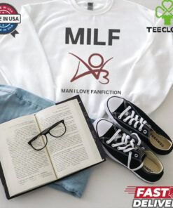 Man I Love Fanfiction Shirt