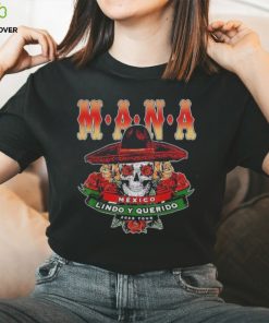 Mana Mexico Lindo Y Querido Shirt