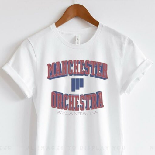 Manchester Orchestra Atlanta Ga T hoodie, sweater, longsleeve, shirt v-neck, t-shirt