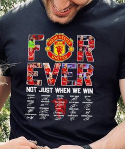 Manchester United FC Not just when we win signature hoodie, sweater, longsleeve, shirt v-neck, t-shirt