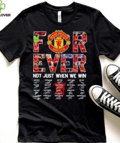 Manchester United FC Not just when we win signature hoodie, sweater, longsleeve, shirt v-neck, t-shirt