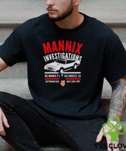 Mannix Investigations Joe Mannix Pi Los Angeles Ca Shirt